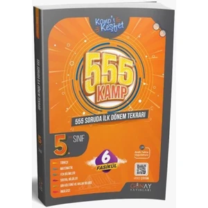 Günay Yayınları 5.Sınıf 555 Soruda 1.Dönem Ilk Dönem Tekrar Kamp Kitabı - Yeni
