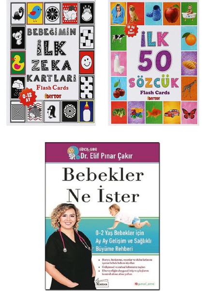 Bebeğimin İlk Zeka Kartları + İlk 50 Sözcük - Flash Cards + Bebekler Ne İster - Elif Pınar Çakır – 3’lü Bebek Gelişimi Seti