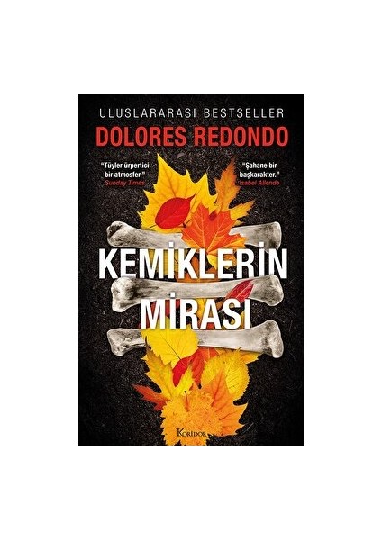 Kemiklerin Mirası - 2. Kitap - Dolores Redondo