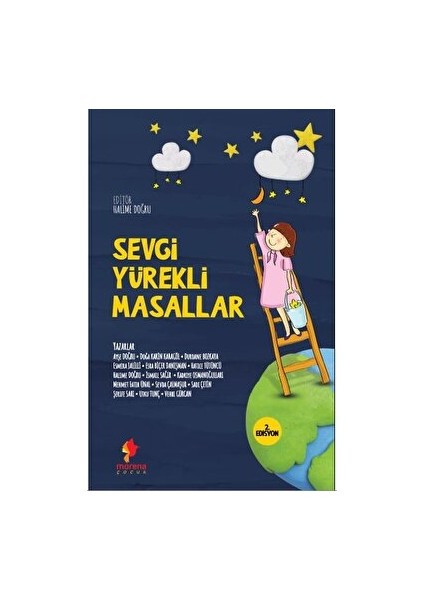 Sevgi Yürekli Masallar