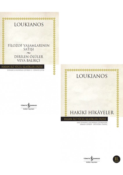 Filozof Yaşamlarının Satışı - Dirilen Ölüler Veya Balıkçı - Hakiki Hikayeler - Loukianos