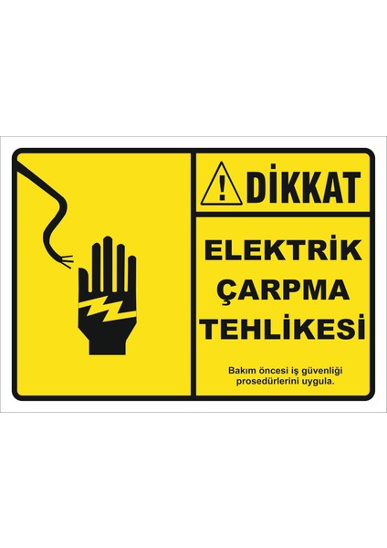 Elektrik Çarpma Tehlikesi Levhası
