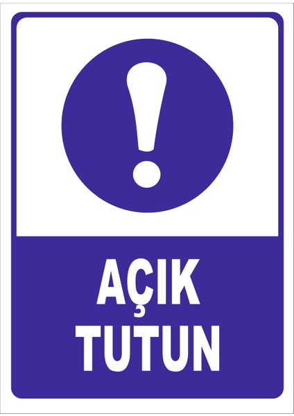 Açık Tutun Levhası