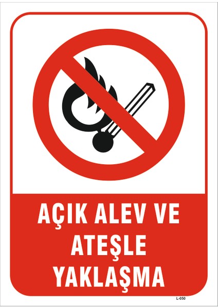 Açık Alev ve Ateşle Yaklaşma Levhası