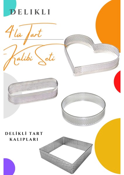 Kare Yuvarlak Kalp Oval Delikli Tart Kalıbı 4'lü Set