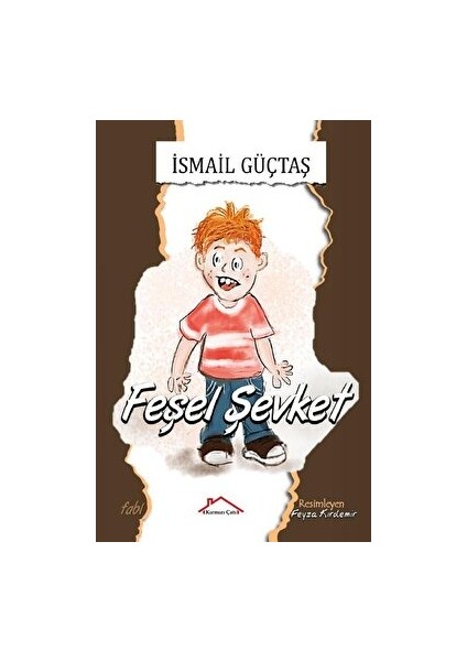 Feşel Şevket - İsmail Güçtaş