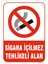 Sigara Içilmez Tehlikeli Alan Levhası 1