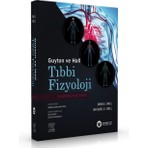 Güneş Tıp Kitabevleri Guyton Tıbbi Fizyoloji 14. Baskı - John E. Hall