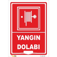 Yangın Dolabı Levhası