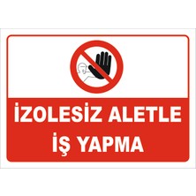 Izolesiz Aletle Iş Yapma Levhası Elk 048