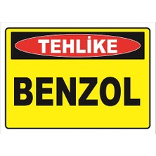 Vizyon Trafik Benzol Levhası