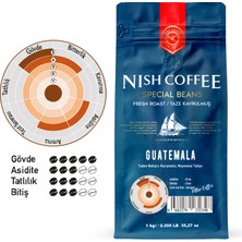 Nish Kahve Filtre Kahve Nish Özel Seri Guatemala 1 Kg Çekirdek Kahve