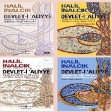 Halil Inalcık Devlet-i Aliyye 4 Cilt Serisi
