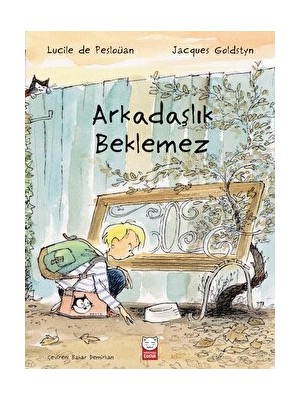 Arkadaşlık Beklemez - Lucile de Pesloüan