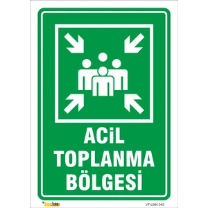 Acil Toplanma Bölgesi Levhası
