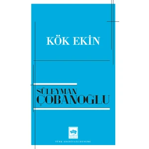 Kök Ekin - Süleyman Çobanoğlu