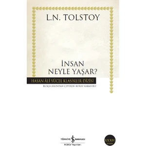 Insan Neyle Yaşar?