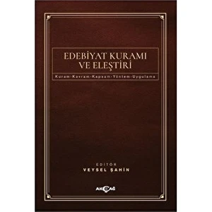 Akçağ Yayınları Edebiyat Kuramı ve Eleştiri