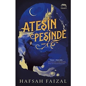 Ateşin Peşinde - Hafsah Faizal