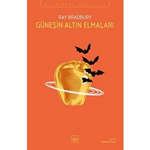 Güneşin Altın Elmaları - Ray Bradbury