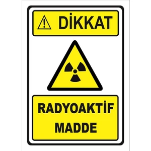 Vizyon Trafik Radyoaktif Madde Levhası