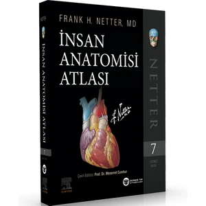 Meserret Cumhur - Netter İnsan Anatomisi Atlası 7. Baskı