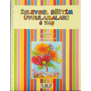 İşlevsel Eğitim Uygulamaları Kitabı 6 Yaş