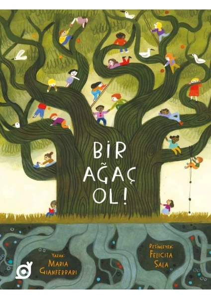 Bir Ağaç Ol! - Maria Gianferrari