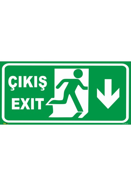 Exıt Çıkış (Aşağı Yön) Levhası