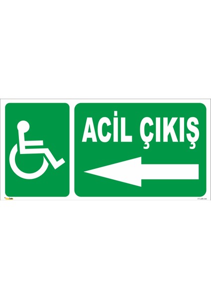 Engelli Acil Çıkış (Sol Yön) Levhası
