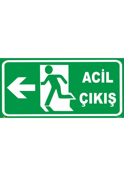 Acil Çıkış (Sol Yön) Levhası