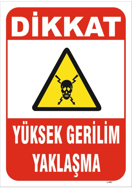 Yüksek Gerilim Yaklaşma Levhası Elk 028