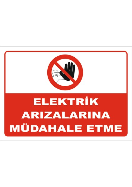 Elektrik Arızalarına Müdahale Etme - Isg Levhası-