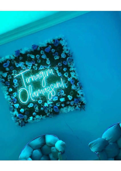 Tırnağım Olamazsın Yazı Neon LED Tabela
