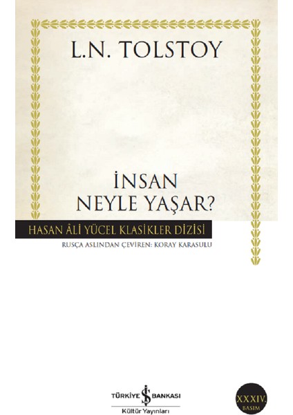 Insan Neyle Yaşar?