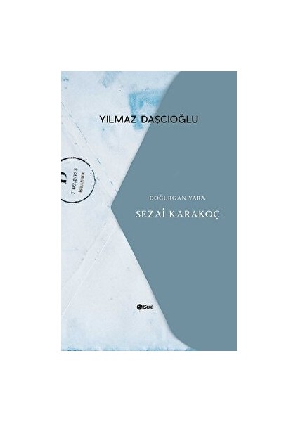 Doğurgan Yara - Sezai Karakoç