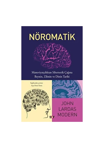 Nöromatik - John Lardas Modern