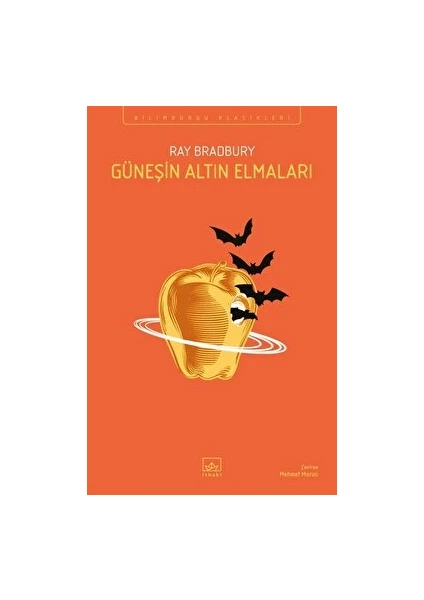 Güneşin Altın Elmaları - Ray Bradbury