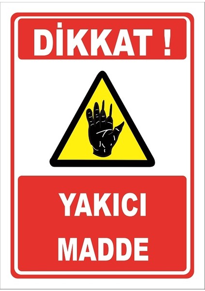 Yakıcı Madde Levhası