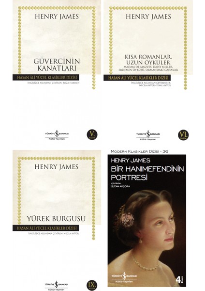 Henry James Güvercinin Kanatları - Kısa Romanlar Uzun Öyküler - Yürek Burgusu - Bir Hanımefendinin Portresi - 4 Kitap Set