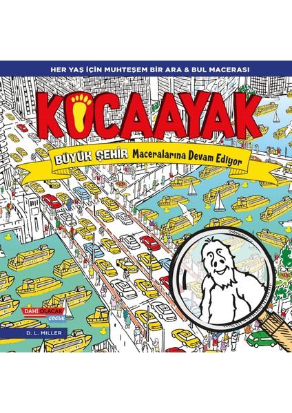 Kocaayak Büyük Şehir Maceralarına Devam Ediyor