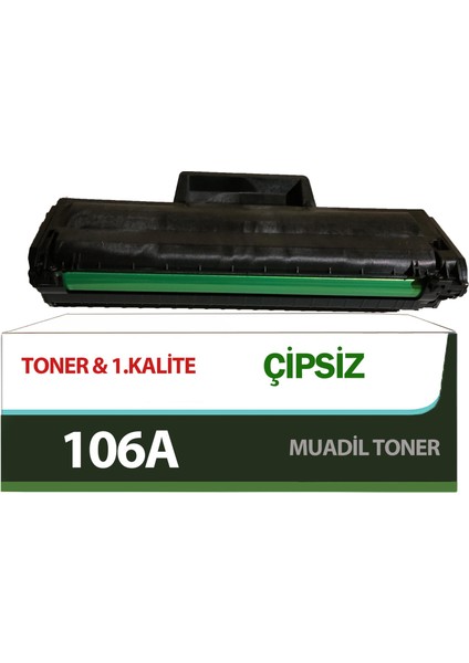 For Hp W1106A Toner Çipsiz Muadil