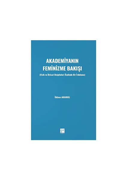 Akademiyanın Feminizme Bakışı