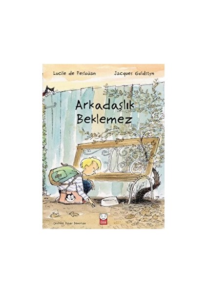 Arkadaşlık Beklemez - Lucile de Pesloüan