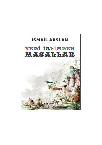 Yedi Iklimden Masallar