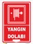 Yangın Dolabı Levhası 1
