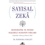 Sayısal Zeka: Matematik ve Fende Başarılı Olmanın Sırları (Cebirden Kalmış Olsanız Bile) - Barbara Oakley