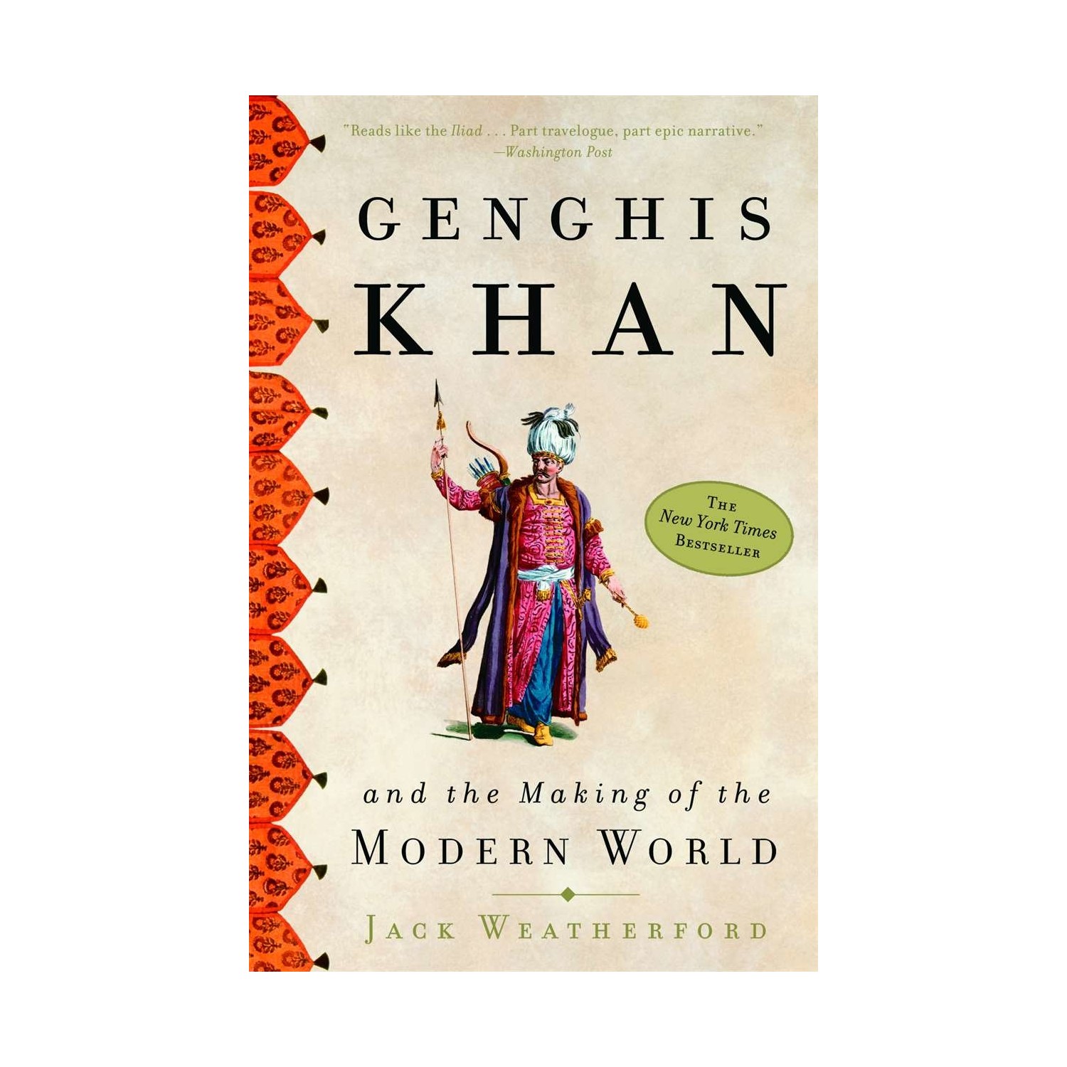 genghis khan and the making of the modern world book