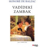 Vadideki Zambak - Honore De Balzac