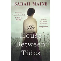 The House Between Tides - Sarah Maine